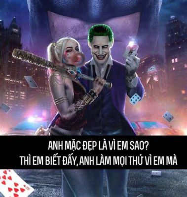  Sự kiện Hôn Nụm Siêu Thật Của Joker: Bầu Không Khí Xốn Xang Và Những Bí Mật Đằng Sau